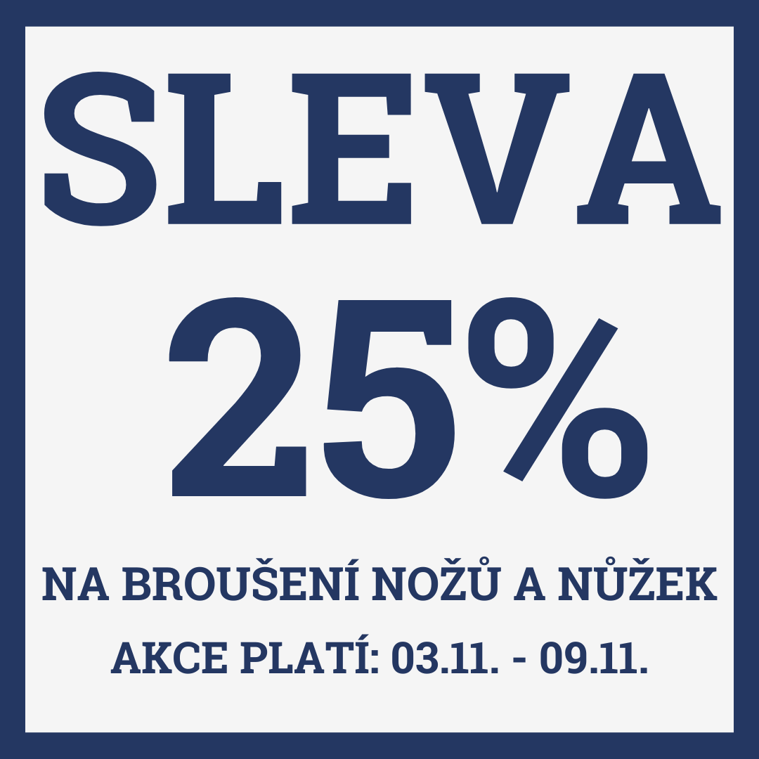 Sleva 25% na broušení